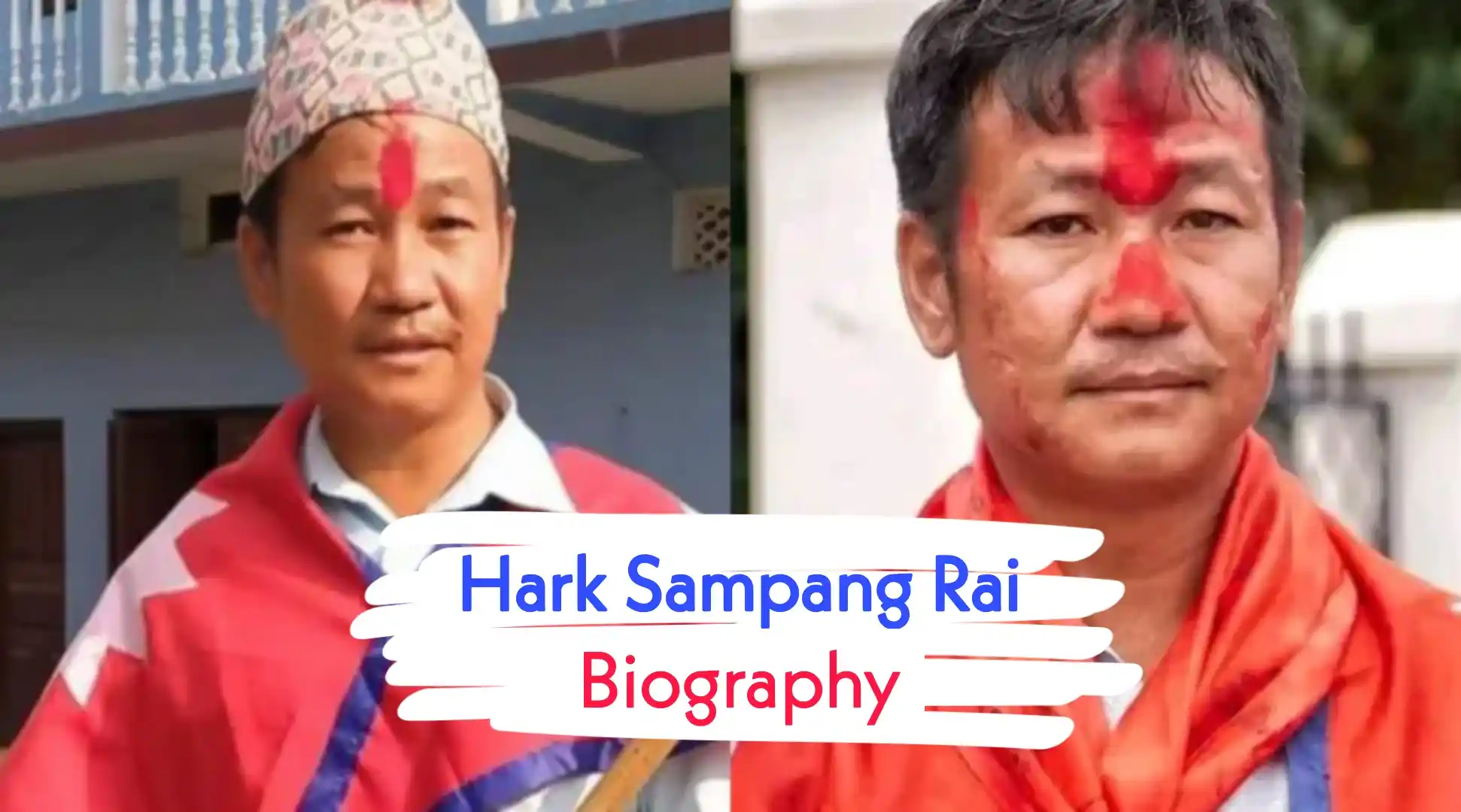 Harka Sampang Rai Biography