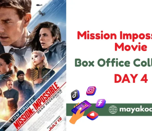 Mission Impossible 7 BOX OFFICE COLLECTION